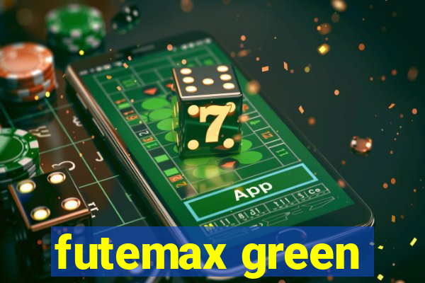 futemax green